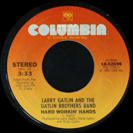 Larry Gatlin And The Gatlin Brothers Band - In Like With Each Other / Hard Workin' Hands side B