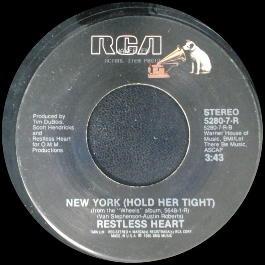 Restless Heart - New York (Hold Her Tight) / Wheels side A
