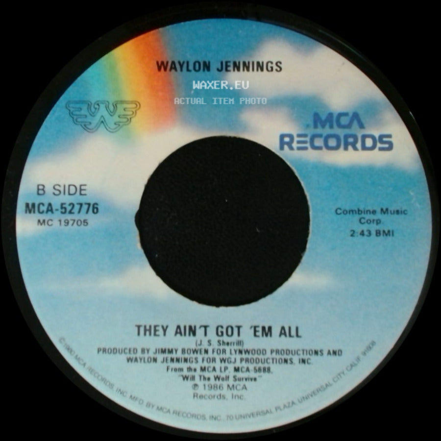 Waylon Jennings - Working Without A Net / They Ain't Got 'em All side B