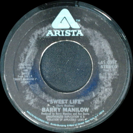 Barry Manilow - Sweet Life / Ready To Take A Chance Again side A