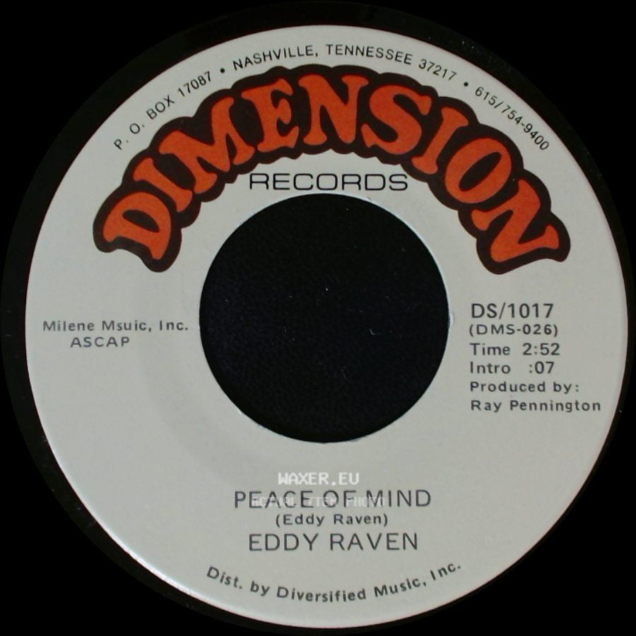 Eddy Raven - Peace Of Mind / Just Leave Me Alone side A