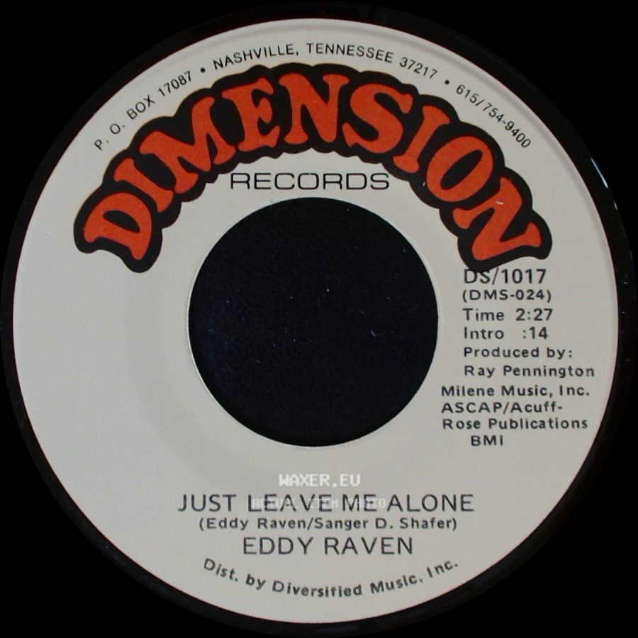 Eddy Raven - Peace Of Mind / Just Leave Me Alone side B