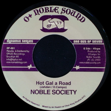 Noble Society - Hot Gal A Road / Hot Gal Version side A