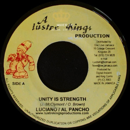 Luciano / Al Pancho / Natty King - Unity Is Strength / See The Wicked Run side A