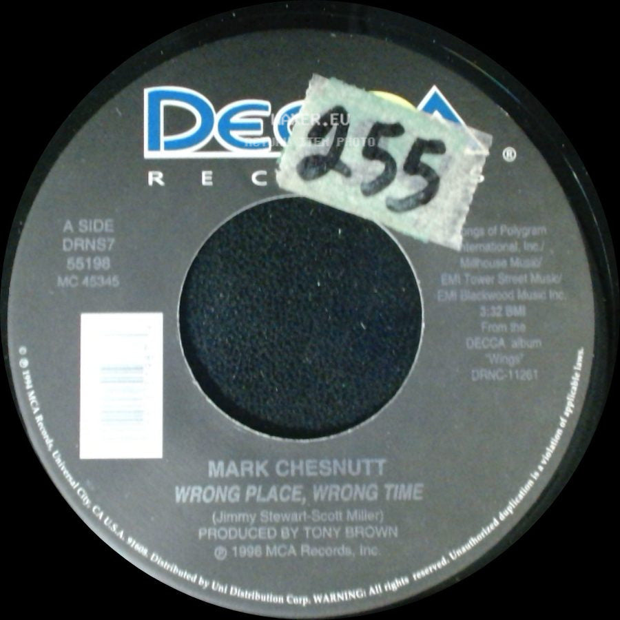 Mark Chesnutt - Wrong Place, Wrong Time / As The Honky Tonk Turns side A