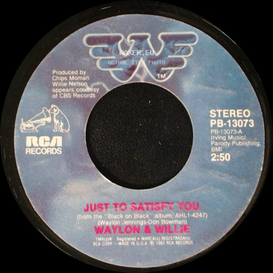 Waylon & Willie / Waylon - Just To Satisfy You / Get Naked With Me side A