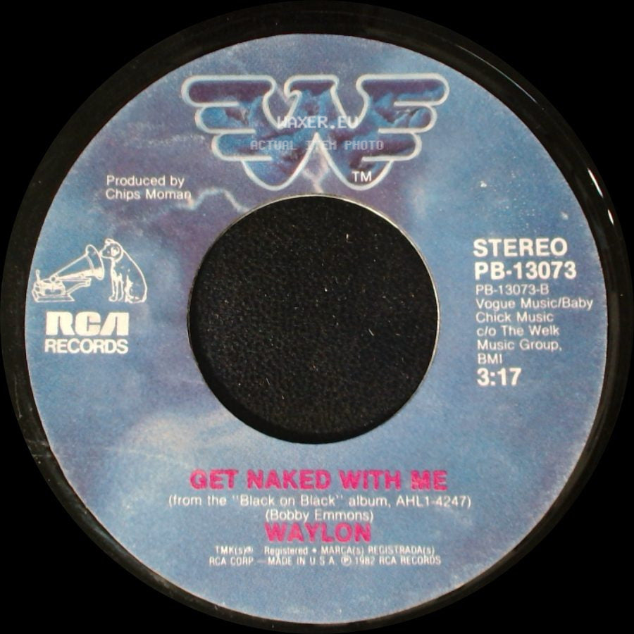 Waylon & Willie / Waylon - Just To Satisfy You / Get Naked With Me side B
