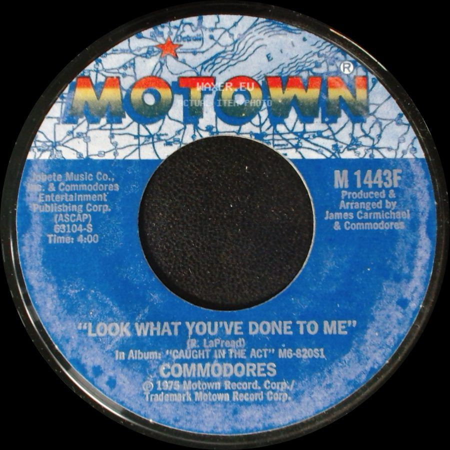 Commodores - Look What You've Done To Me / Three Times A Lady side A