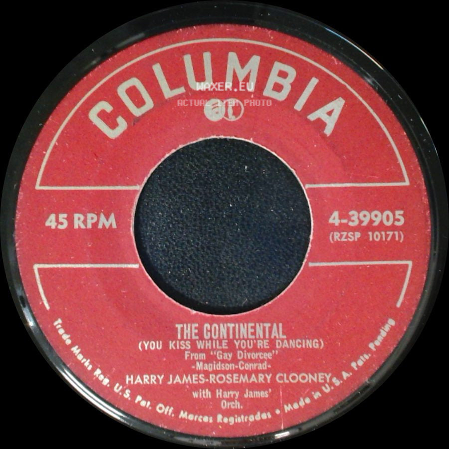 Harry James-Rosemary Clooney / Rosemary Clooney-Harry James - The Continental (You Kiss While You're Dancing) / You'll Never Know side A