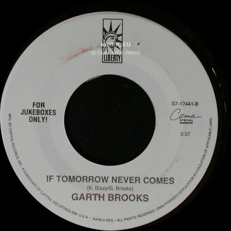 Garth Brooks - The Dance / If Tomorrow Never Comes side B