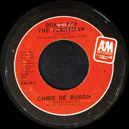Chris De Burgh - Don't Pay The Ferryman / All The Love I Have Inside side A