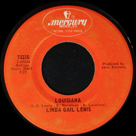 Linda Gail Lewis - Louisiana / Smile, Somebody Loves You side A