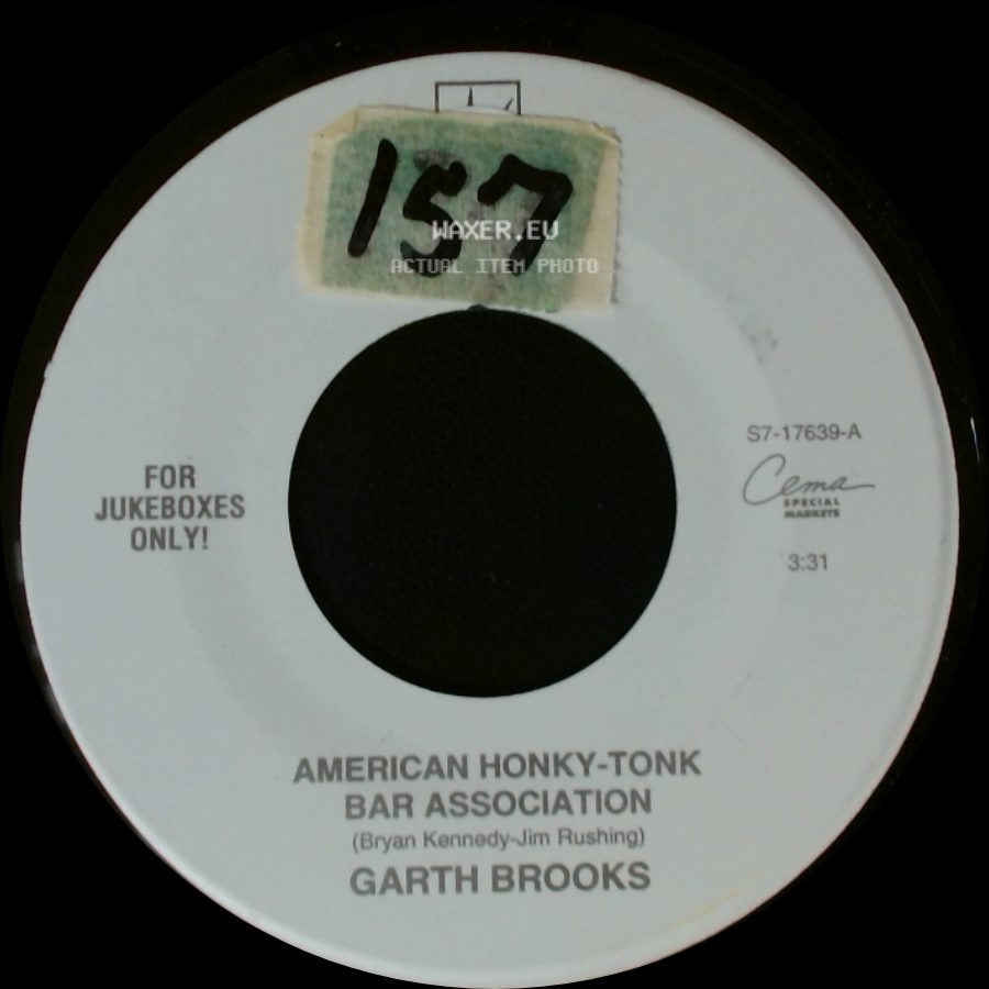 Garth Brooks - American Honky-Tonk Bar Association / Everytime That It Rains side A