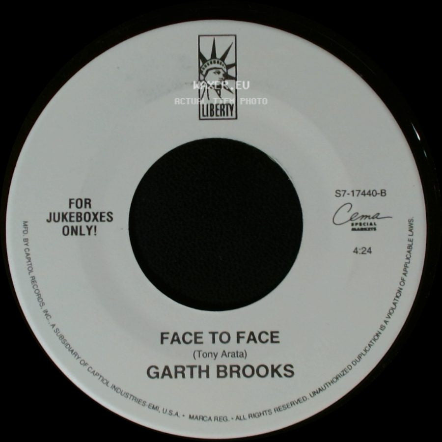 Garth Brooks - Every Now And Then / Face To Face side B