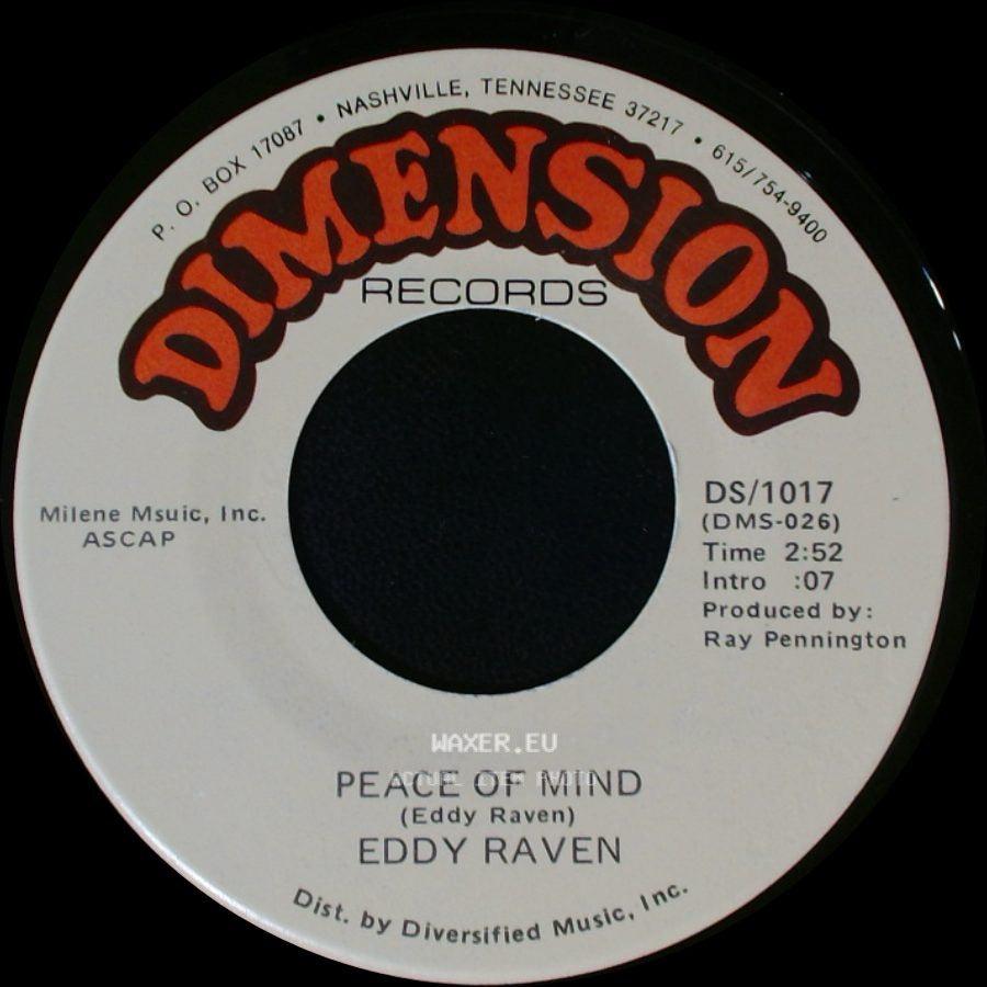 Eddy Raven - Just Leave Me Alone / Peace Of Mind side B
