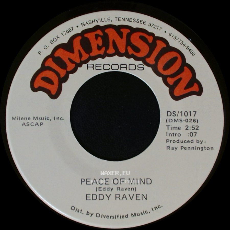 Eddy Raven - Just Leave Me Alone / Peace Of Mind side B