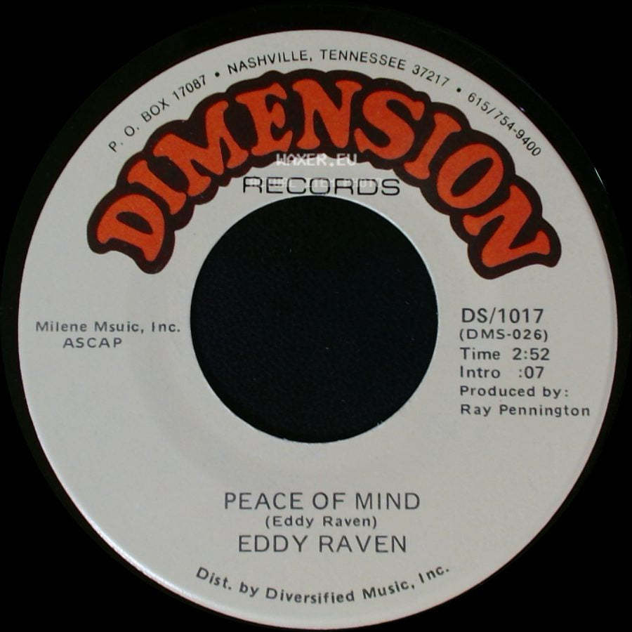 Eddy Raven - Peace Of Mind / Just Leave Me Alone side A