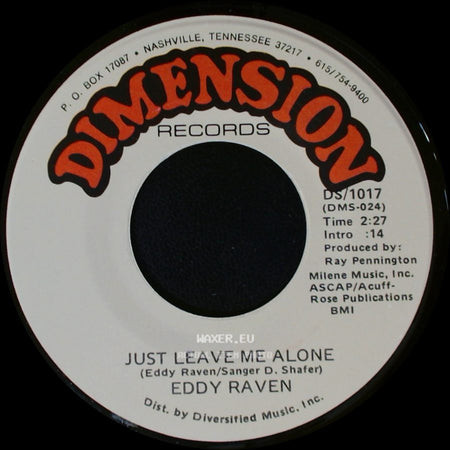 Eddy Raven - Peace Of Mind / Just Leave Me Alone side B
