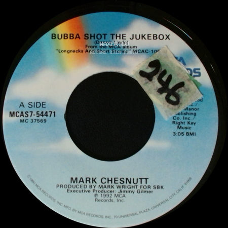 Mark Chesnutt - Bubba Shot The Jukebox / It's Not Over (If I'm Not Over You) side A