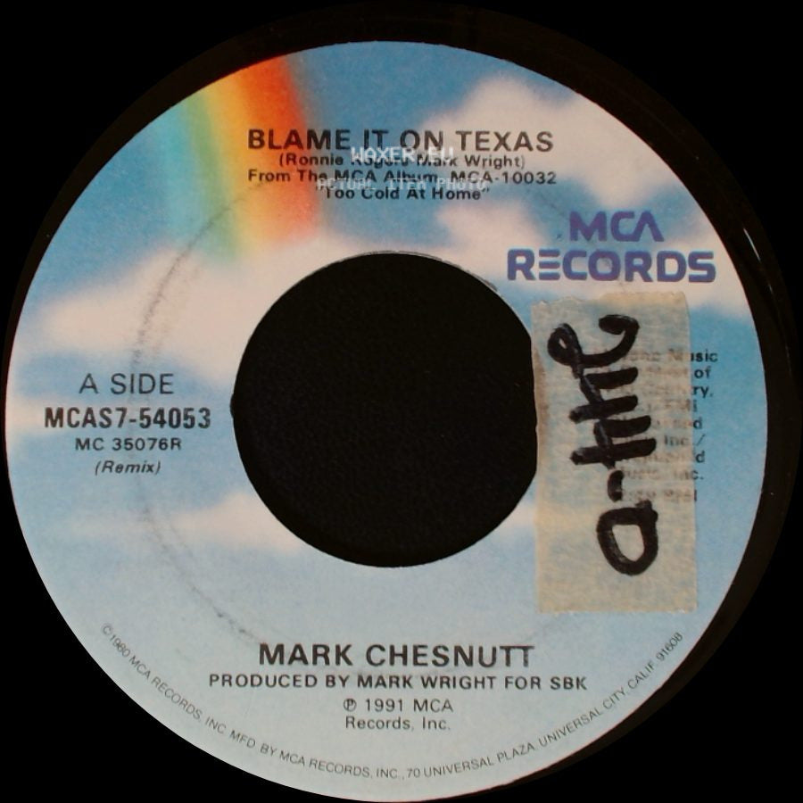 Mark Chesnutt - Blame It On Texas / Danger At My Door side A