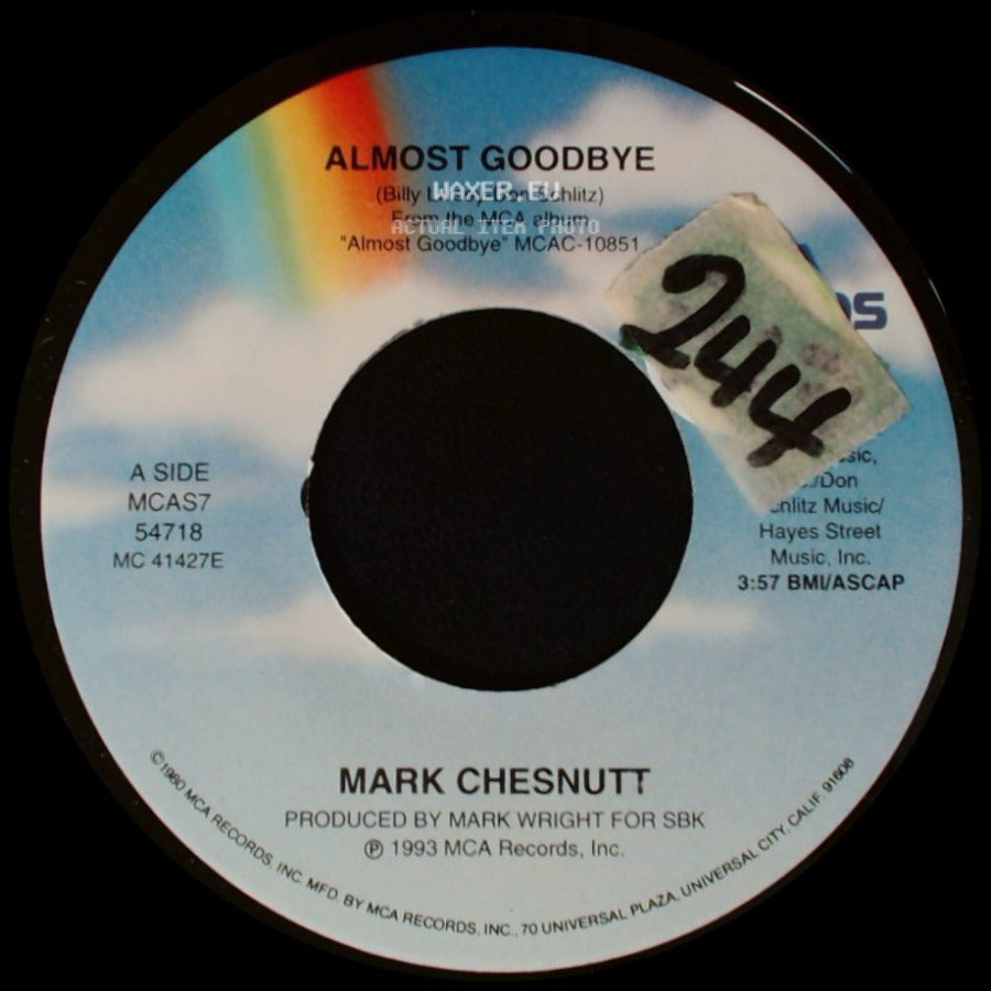 Mark Chesnutt - Almost Goodbye / Texas Is Bigger Than It Used To Be side A