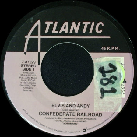 Confederate Railroad - Elvis And Andy / Three Verses side A