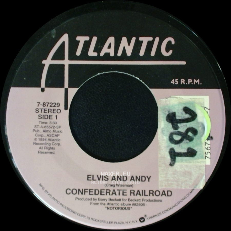 Confederate Railroad - Elvis And Andy / Three Verses side A