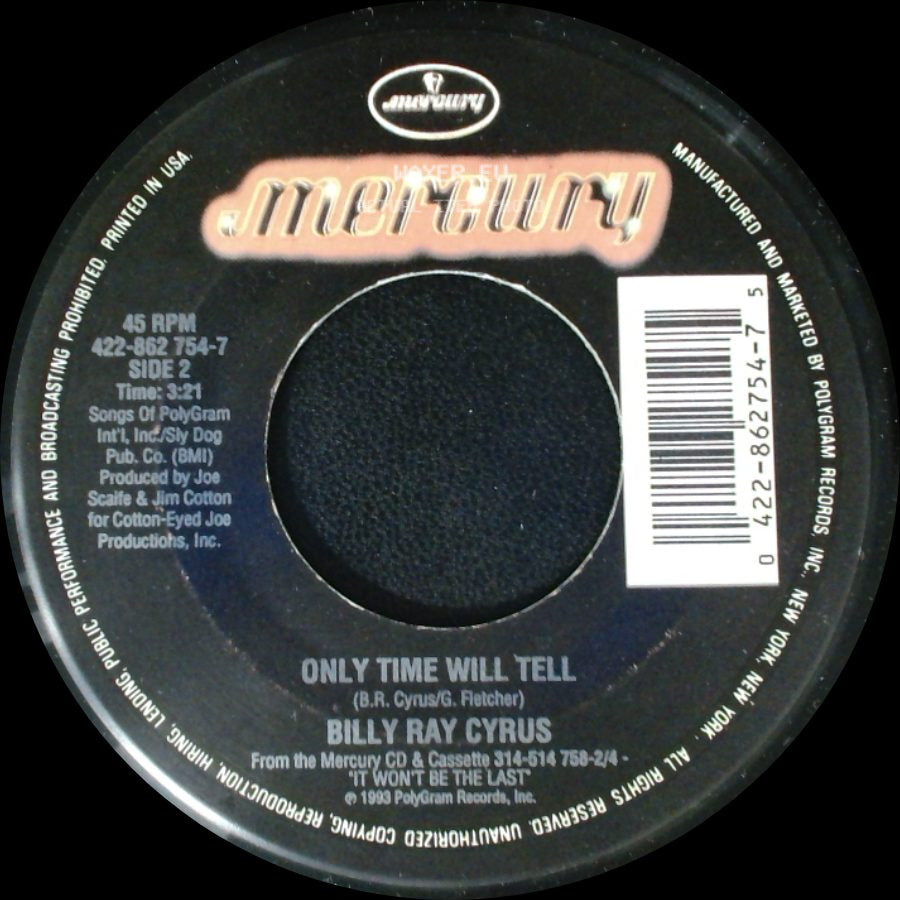 Billy Ray Cyrus - Somebody New / Only Time Will Tell side B