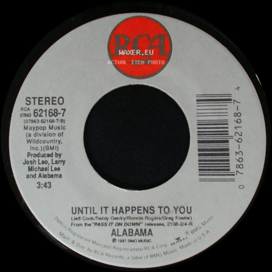 Alabama - Born Country / Until It Happens To You side B