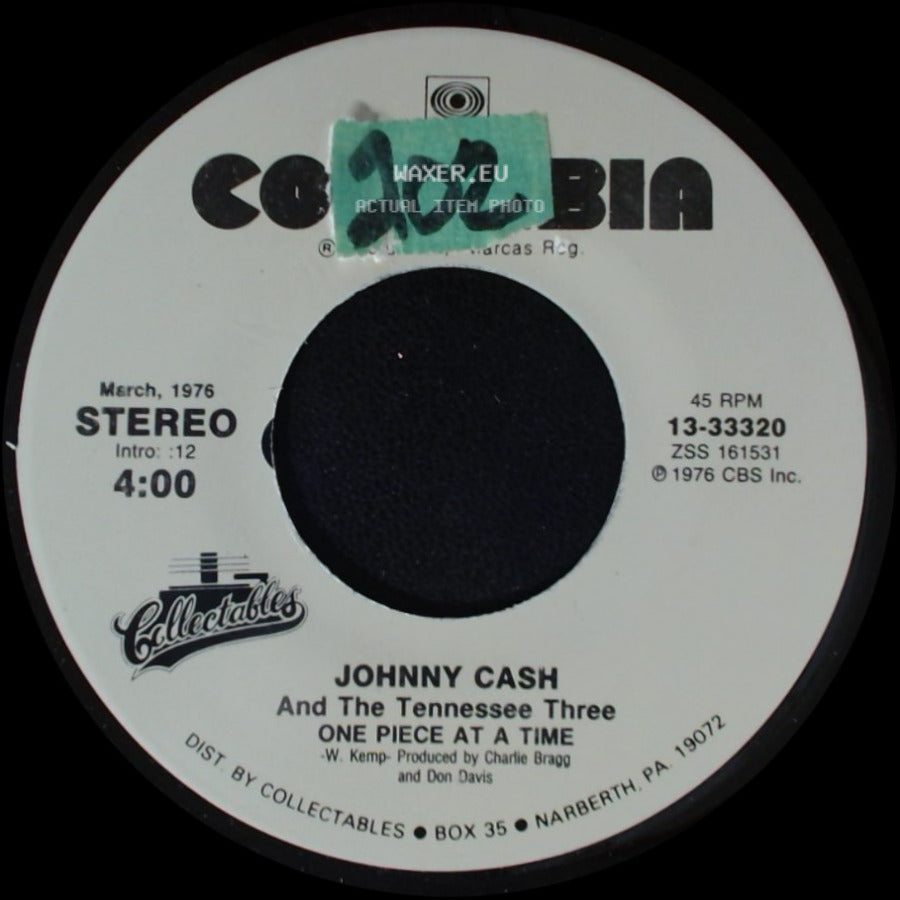 Johnny Cash And The Tennessee Three / Johnny Cash - One Piece At A Time / The Lady Came From Baltimore side A