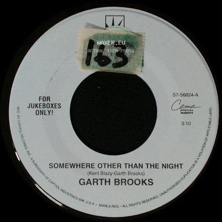 Garth Brooks - Somewhere Other Than The Night / Mr. Right side A