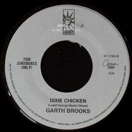 Garth Brooks - That Summer / Dixie Chicken side B