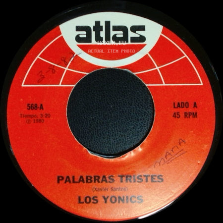 Los Yonics - Palabras Tristes / Muchacha Magica side A