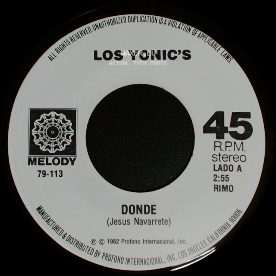 Los Yonic's - Donde / Esperando Tu Regreso side A