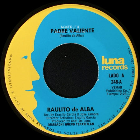 Raulito De Alba - Padre Valiente / Mis Padres Se Divorcian side A