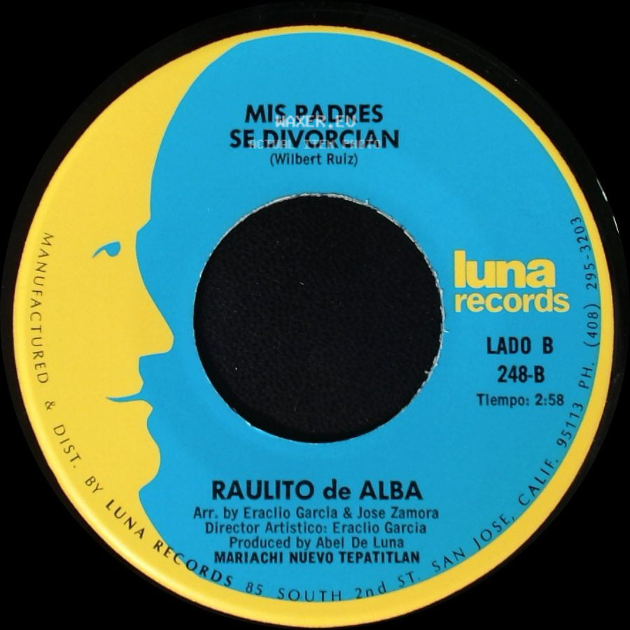 Raulito De Alba - Padre Valiente / Mis Padres Se Divorcian side B