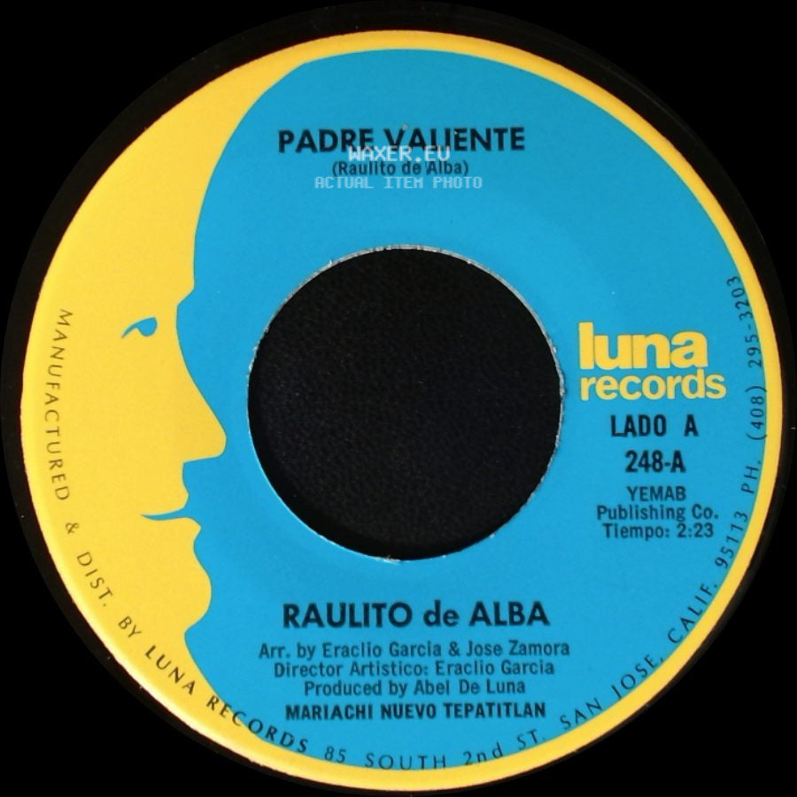 Raulito De Alba - Padre Valiente / Mis Padres Se Divorcian side A