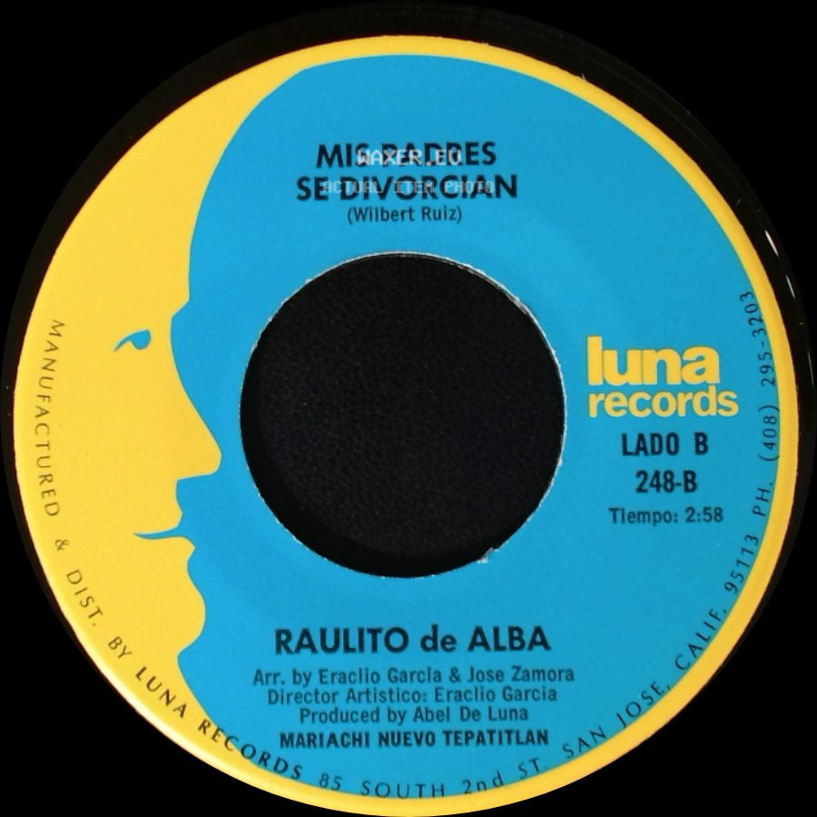 Raulito De Alba - Padre Valiente / Mis Padres Se Divorcian side B