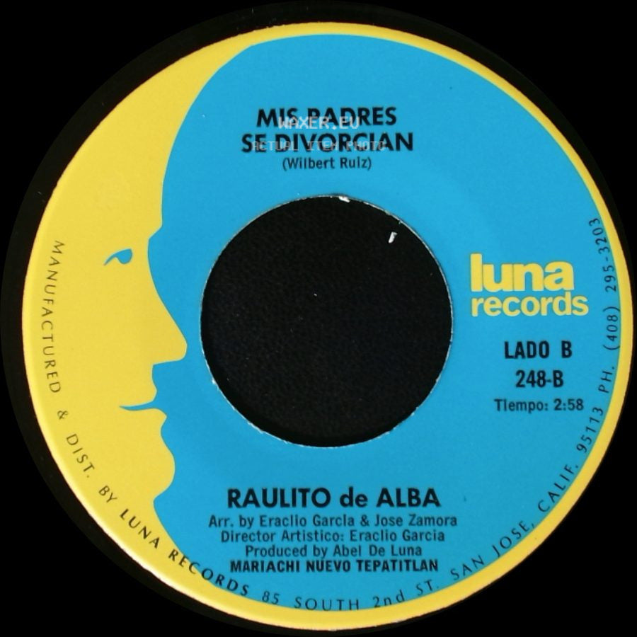 Raulito De Alba - Padre Valiente / Mis Padres Se Divorcian side B