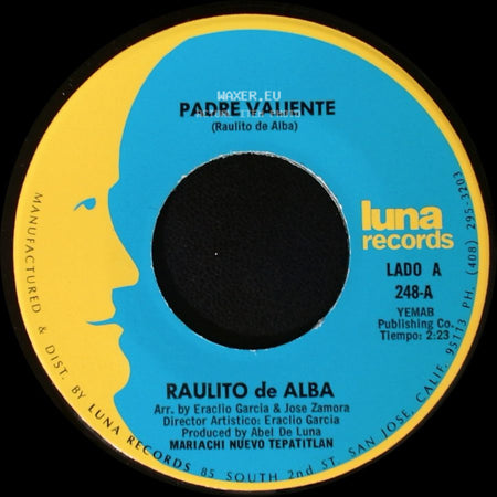 Raulito De Alba - Padre Valiente / Mis Padres Se Divorcian side A