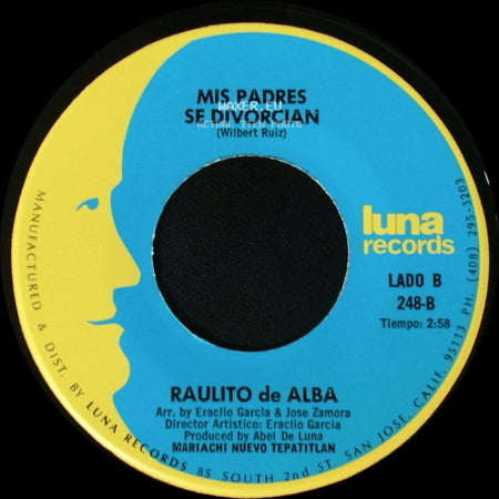 Raulito De Alba - Padre Valiente / Mis Padres Se Divorcian side B