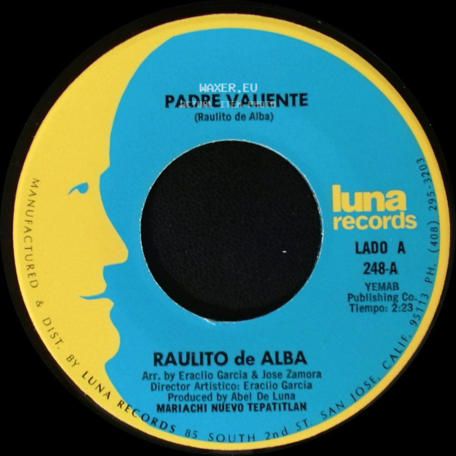 Raulito De Alba - Padre Valiente / Mis Padres Se Divorcian side A