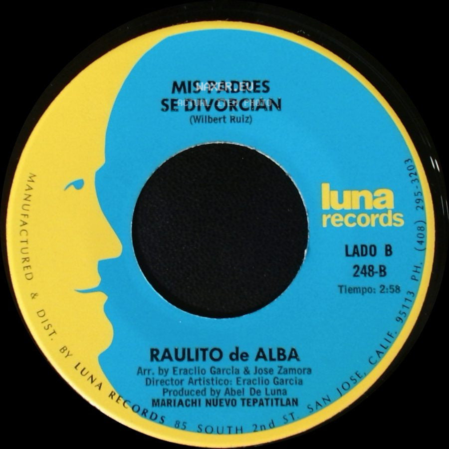 Raulito De Alba - Padre Valiente / Mis Padres Se Divorcian side B