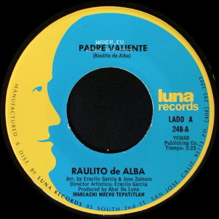Raulito De Alba - Padre Valiente / Mis Padres Se Divorcian side A
