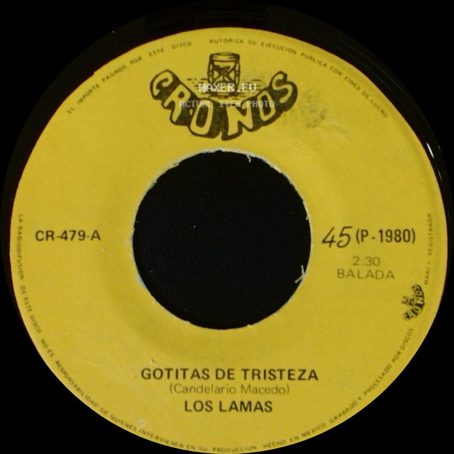 Los Lamas - Gotitas De Tristeza / Mi Sentencia side A