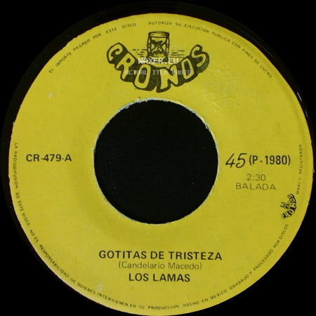 Los Lamas - Gotitas De Tristeza / Mi Sentencia side A