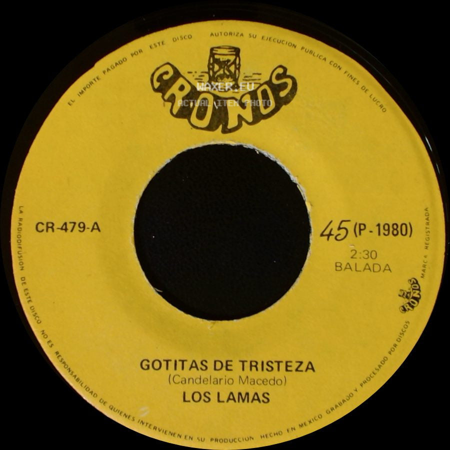 Los Lamas - Gotitas De Tristeza / Mi Sentencia side A