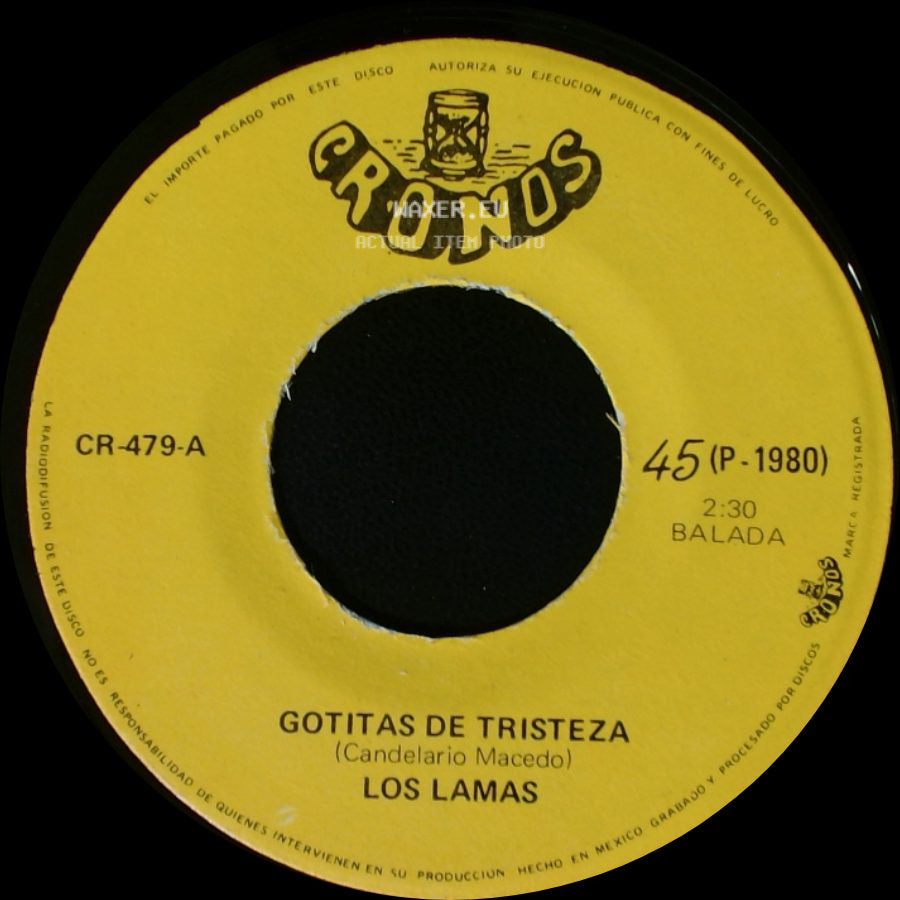 Los Lamas - Gotitas De Tristeza / Mi Sentencia side A