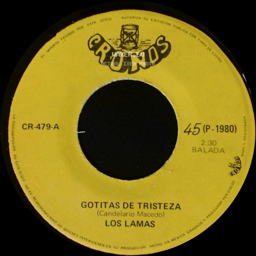 Los Lamas - Gotitas De Tristeza / Mi Sentencia side A