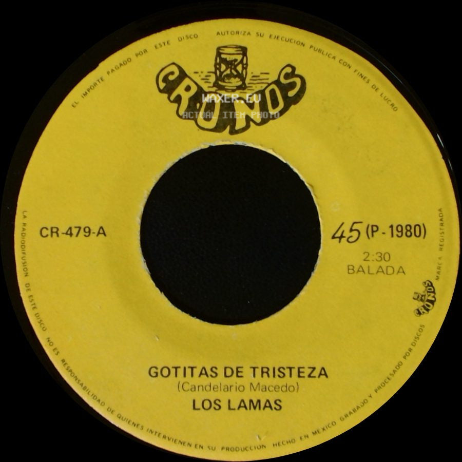 Los Lamas - Gotitas De Tristeza / Mi Sentencia side A